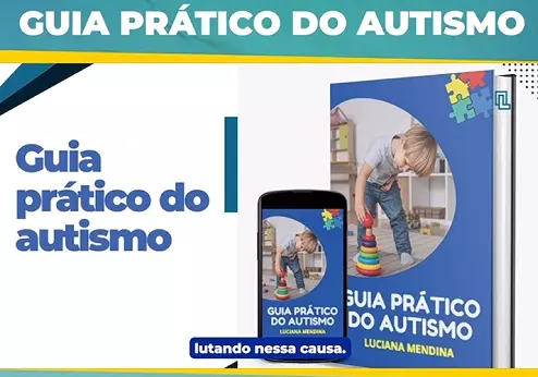 Guia Prático do Autismo: Uma Ferramenta Essencial para a Inclusão!